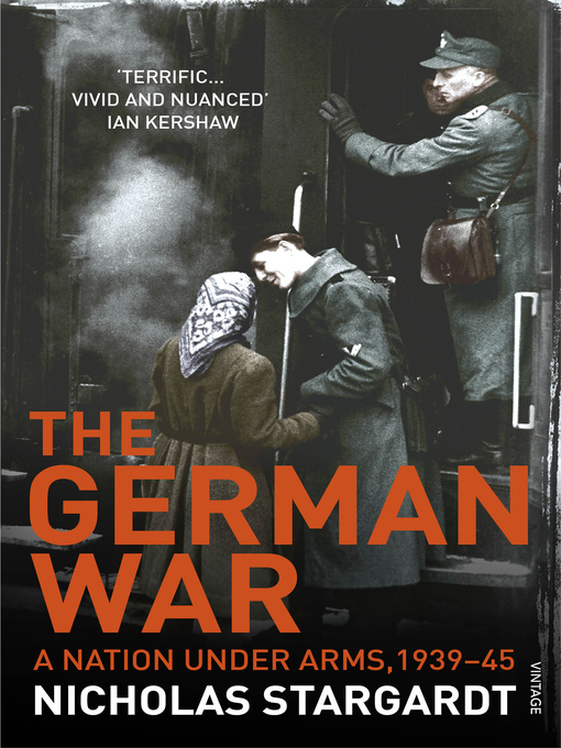 Title details for The German War by Nicholas Stargardt - Available